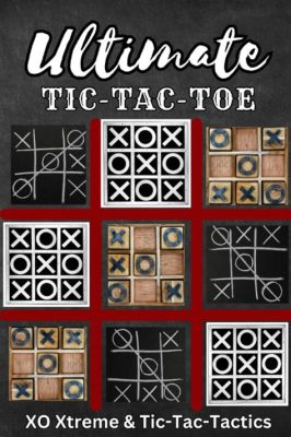  X-Treme Tic Tac Toe: Peliä Parhaimmillaan ja Kirottua Kohtaloa